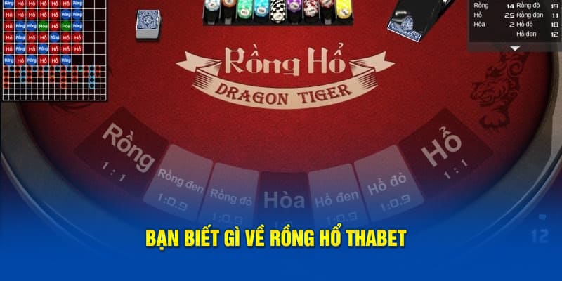 Giới thiệu game rồng hổ thabet