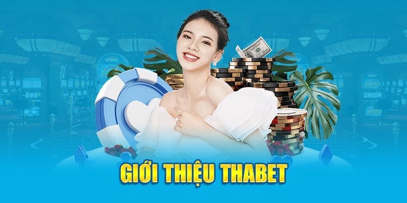 Giới thiệu thabet